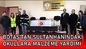 BOTAŞ'TAN SULTANHANI İLÇESİNDEKİ OKULLARA MALZEME YARDIMI