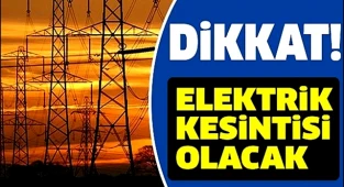 SULTANHANI İLÇESİNİN BİR BÖLÜMÜNDE 23 ŞUBAT ÇARŞAMBA GÜNÜ 7 SAAT ELEKTRİK KESİNTİSİ YAPILACAK