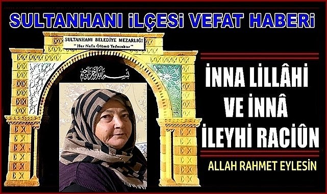 HALİS EŞİ MERYEM TEMEL VEFAT ETTİ 12.12.2023 SALI