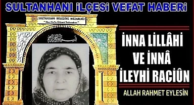 İSMAİL EŞİ MEDİHA ÇAĞLAK VEFAT ETTİ 28.12.2024 CUMARTESİ