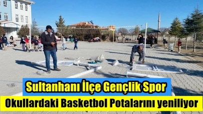 Sultanhanı İlçe Gençlik Spor Okullardaki Basketbol Potalarını yeniliyor