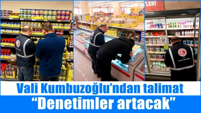 Vali Kumbuzoğlu’ndan talimat: “Denetimler artacak”