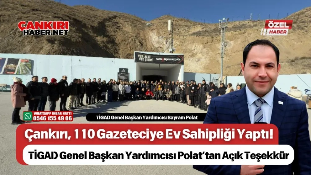 TİGAD GENEL BAŞKAN YARDIMCISI BAYRAM POLAT'TAN ÇANKIRI PROTOKOL VE MESLEK ODALARINA TEŞEKKÜR