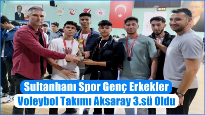 Sultanhanı Spor Genç Erkekler Voleybol Takımı İl 3.sü Oldu