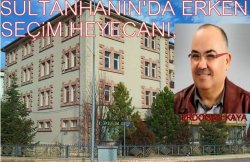 Sultanhanın Da Erken Seçim Heyecanı...